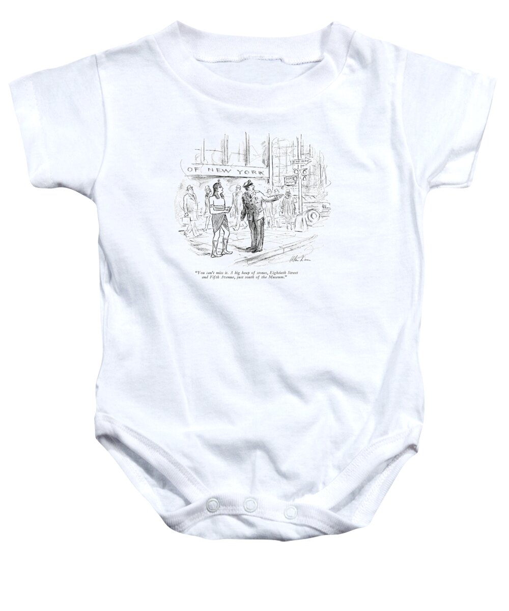 
 Policeman Gives Directions To Ancient Egyptian In Traditional Garb. Regional Urban New York City Nyc Manhattan Neighborhoods Police Law Enforcement Ancient Times Pharaohs Urban Myth Mythology History -rdm 68079 Adu Alan Dunn Baby Onesie featuring the drawing You Can't Miss It. A Big Heap Of Stones by Alan Dunn