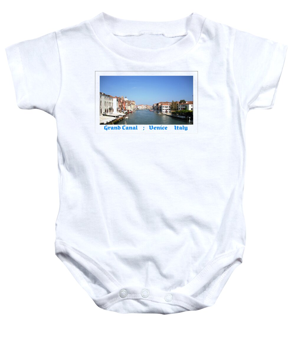 Venice Baby Onesie featuring the photograph Grand Canal  Venice Italy #1 by John Shiron