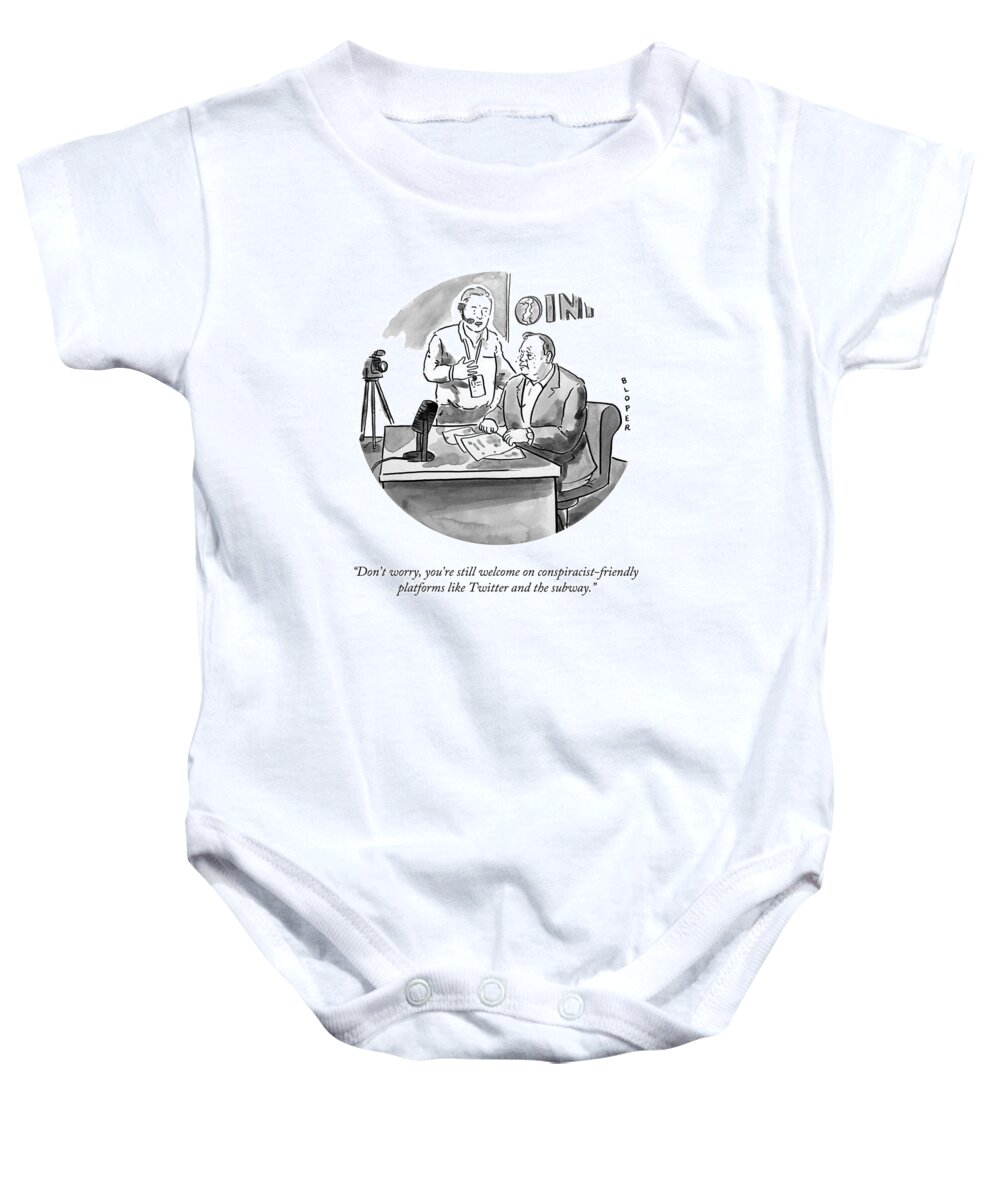 Don't Worry Baby Onesie featuring the drawing Conspiracist Friendly Platforms by Brendan Loper