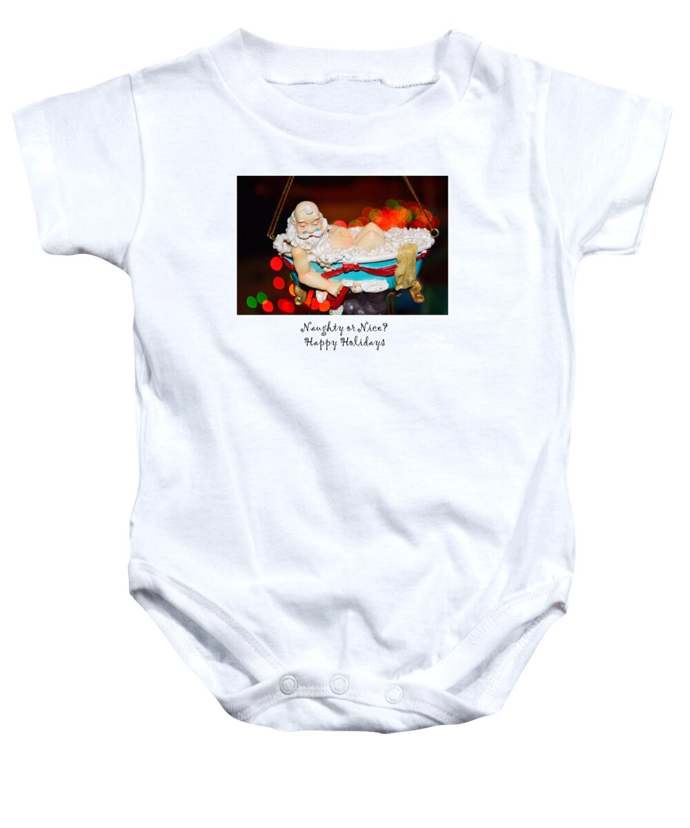 Naughty Baby Onesie featuring the photograph Naughty or Nice by Traci Cottingham