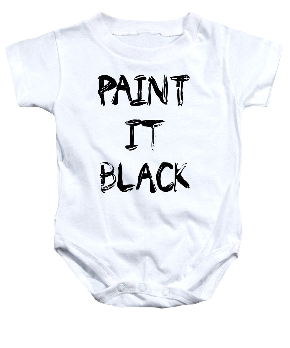 Paint Baby Onesie featuring the digital art Paint It Black Pop Art by Megan Miller