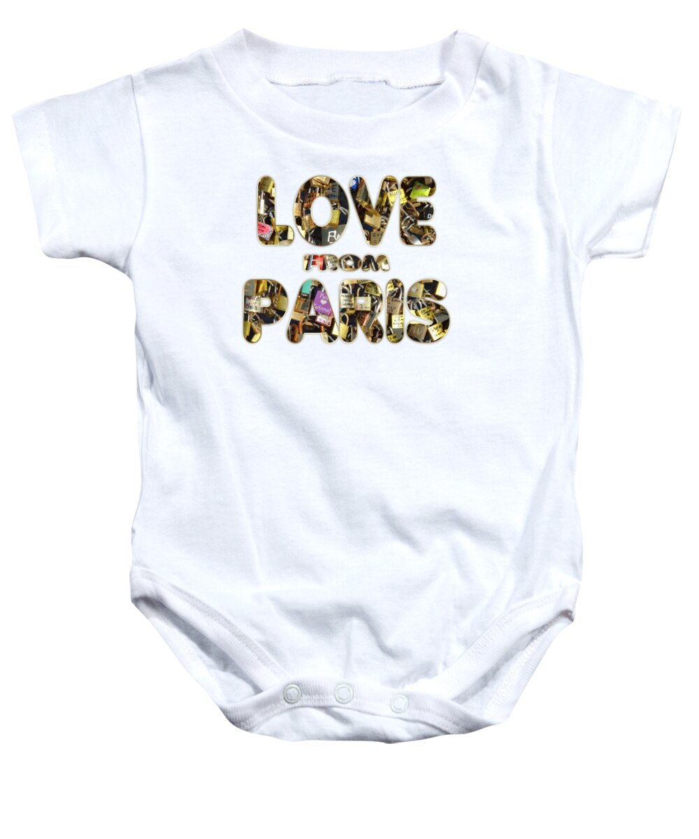 Paris France Baby Onesie featuring the painting Paris City Of Love And Lovelocks by Georgeta Blanaru