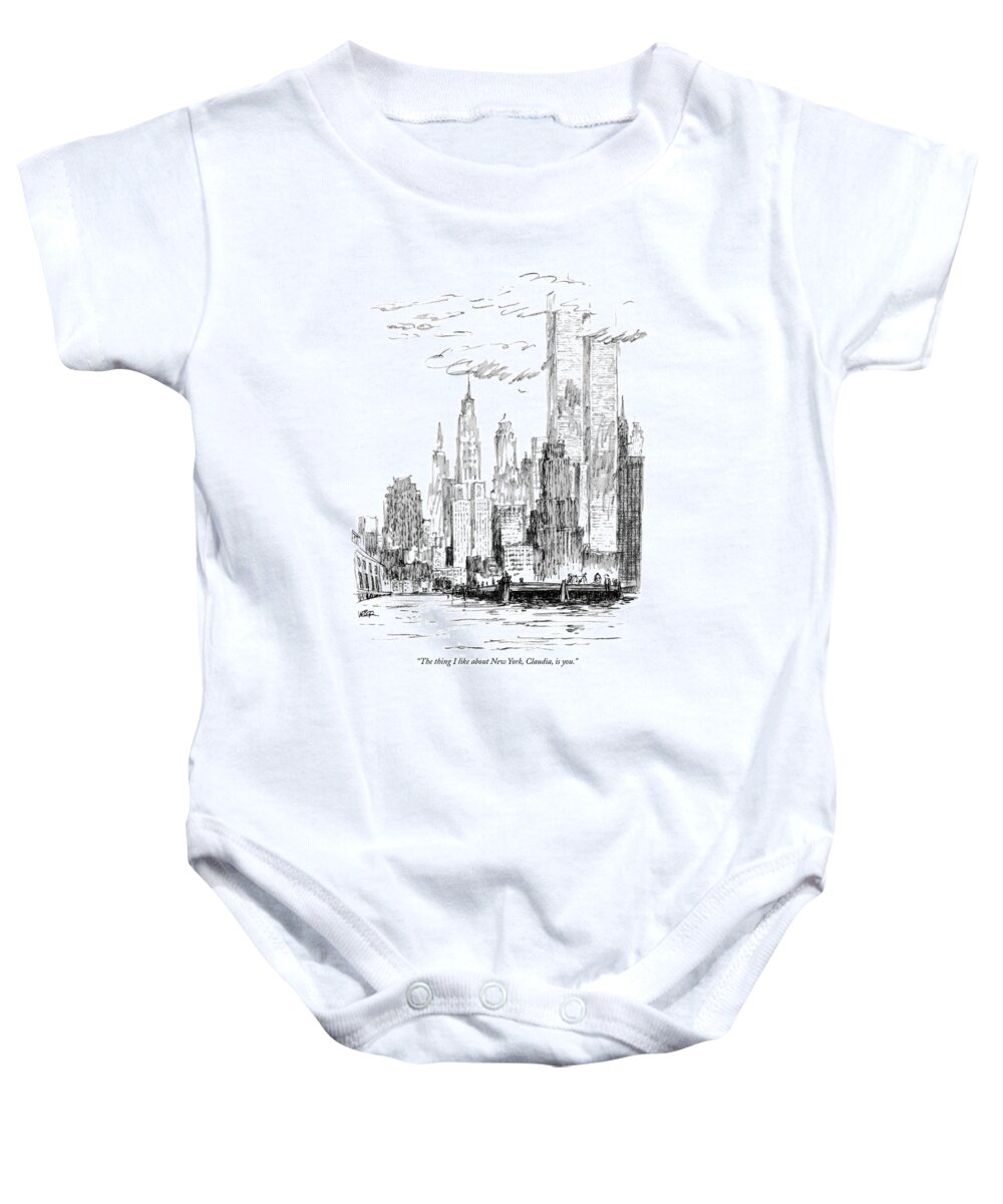 Nyc Baby Onesie featuring the drawing The Thing I Like About New York by Robert Weber