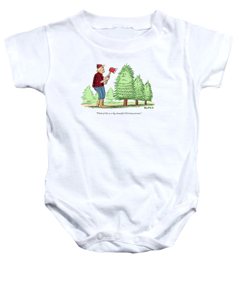 “think Of This As A Big Baby Onesie featuring the drawing Think of this as a big, beautiful Christmas present by Peter Kuper