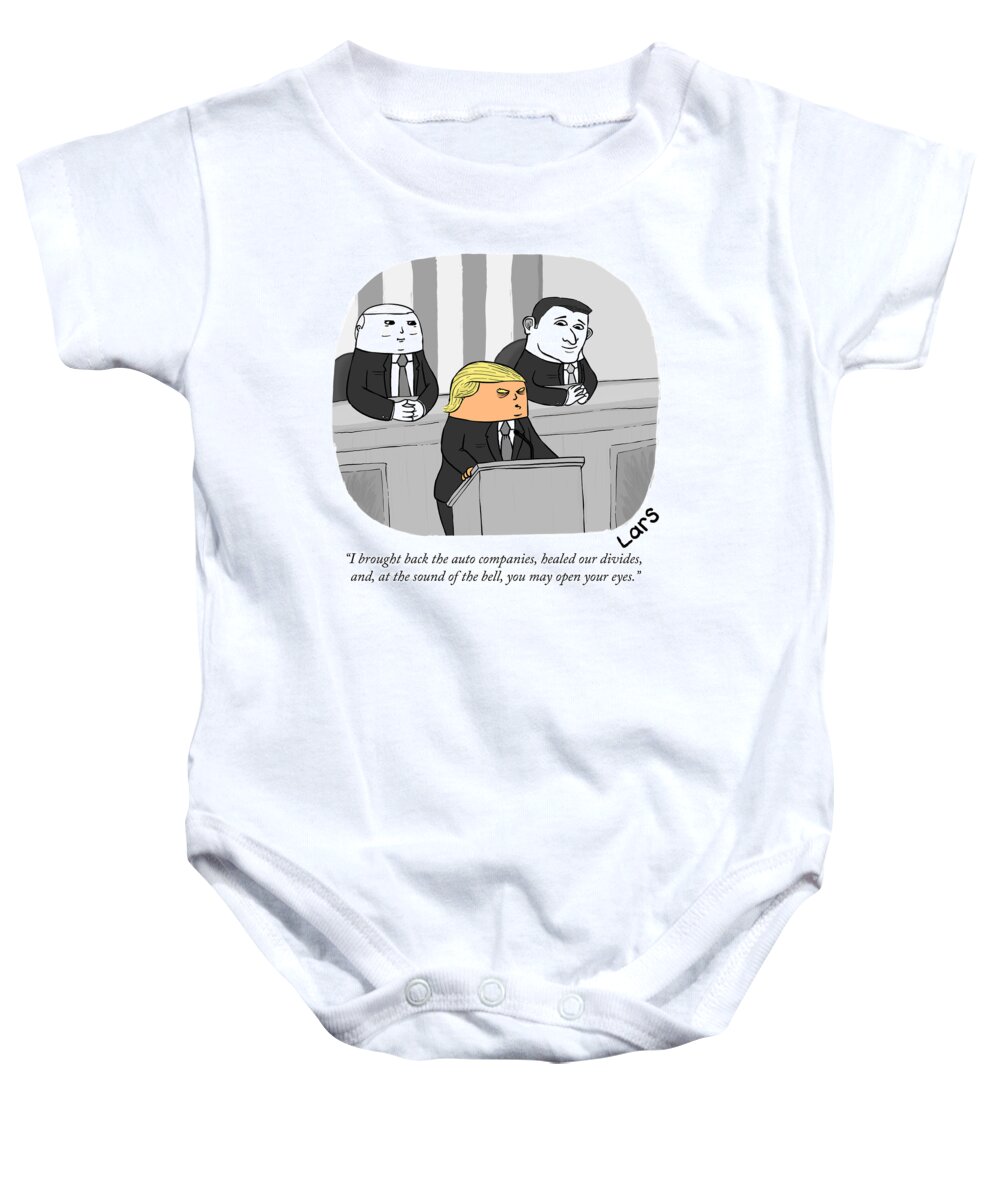 i Brought Back The Auto Companies Baby Onesie featuring the drawing Trump State of the Union by Lars Kenseth
