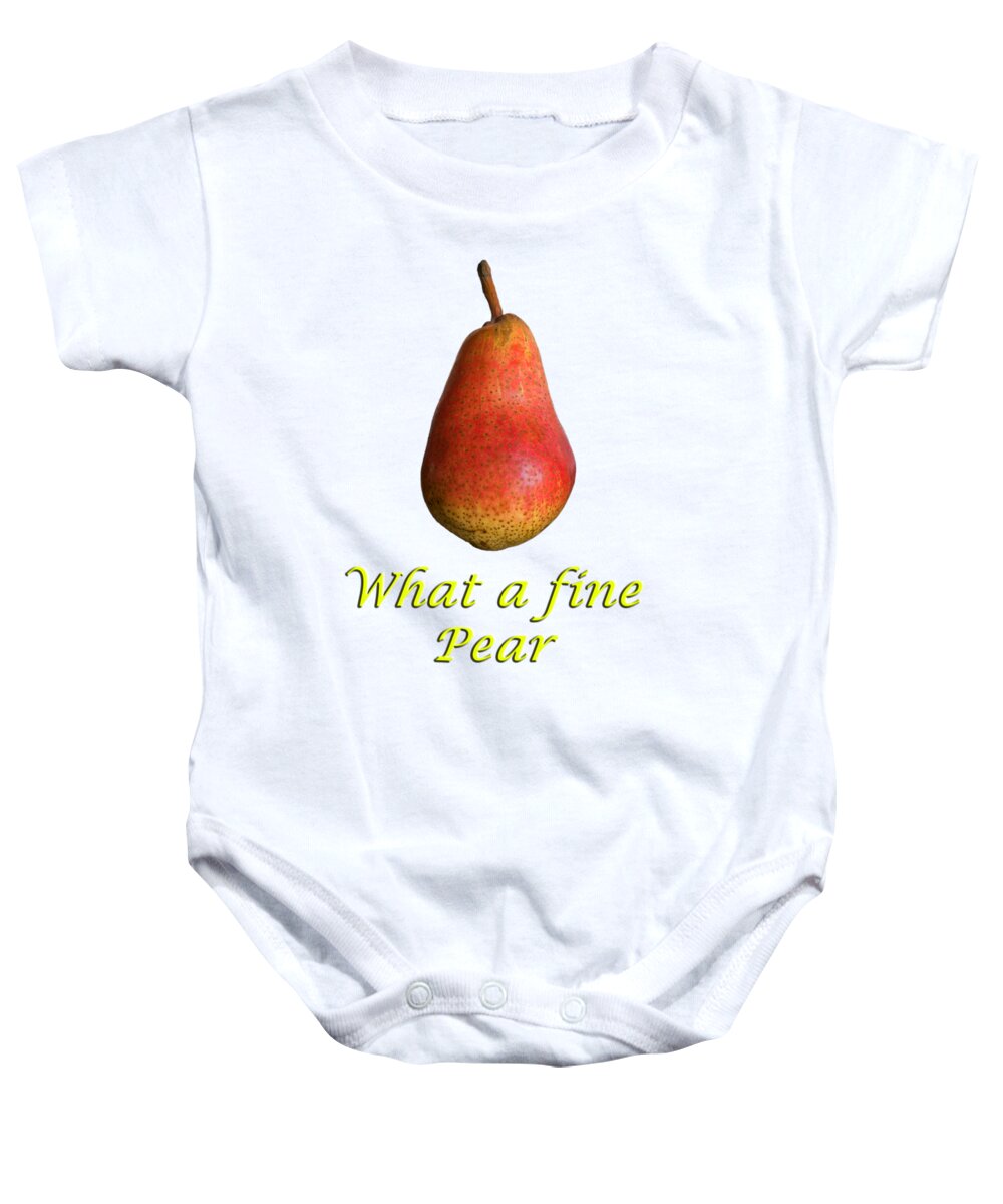 What Baby Onesie featuring the photograph What a fine Pear by Gillian Singleton