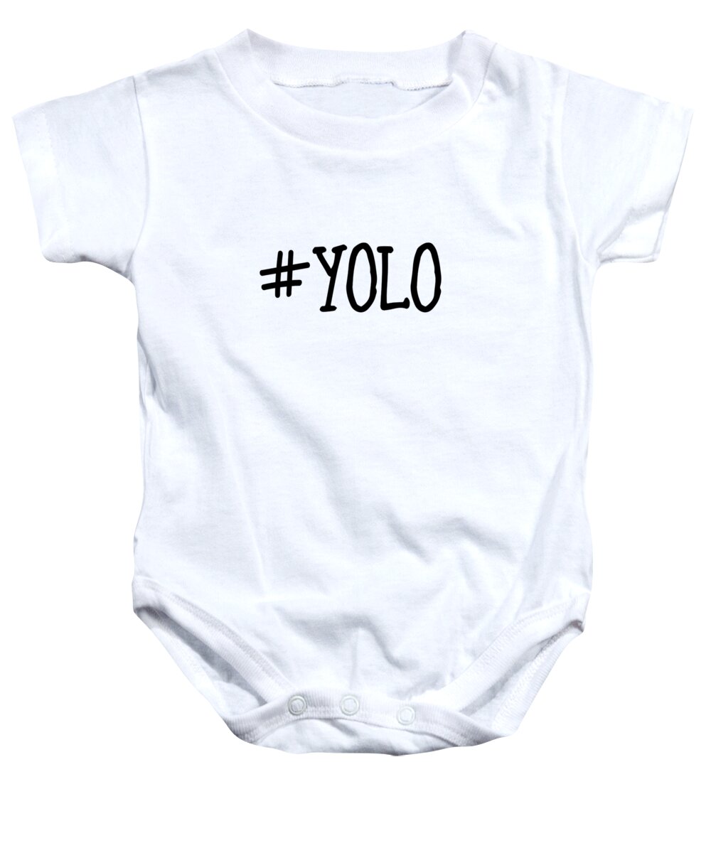 #yolo Baby Onesie featuring the photograph #yolo by Clare Bambers