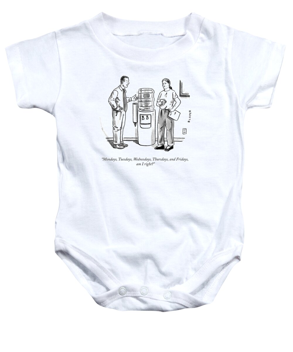 mondays Baby Onesie featuring the drawing Am I Right? by Brendan Loper