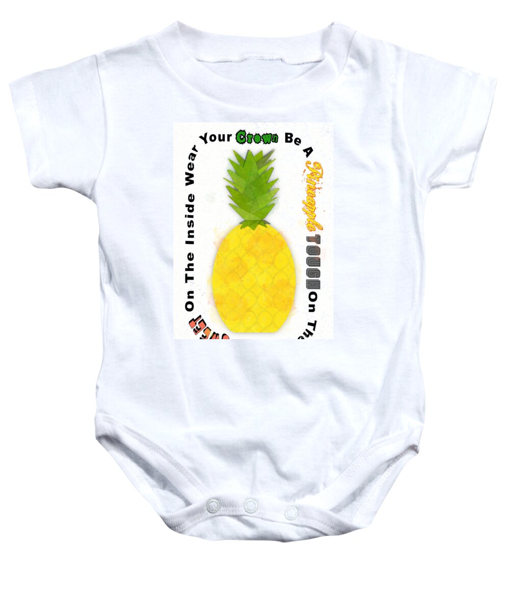Pina Colada Baby Onesie featuring the digital art Be A Pineapple Digital Watercolor by Colleen Cornelius
