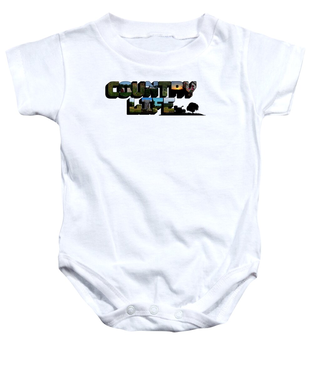 Country Living Baby Onesie featuring the photograph Country Life Big Letter by Colleen Cornelius