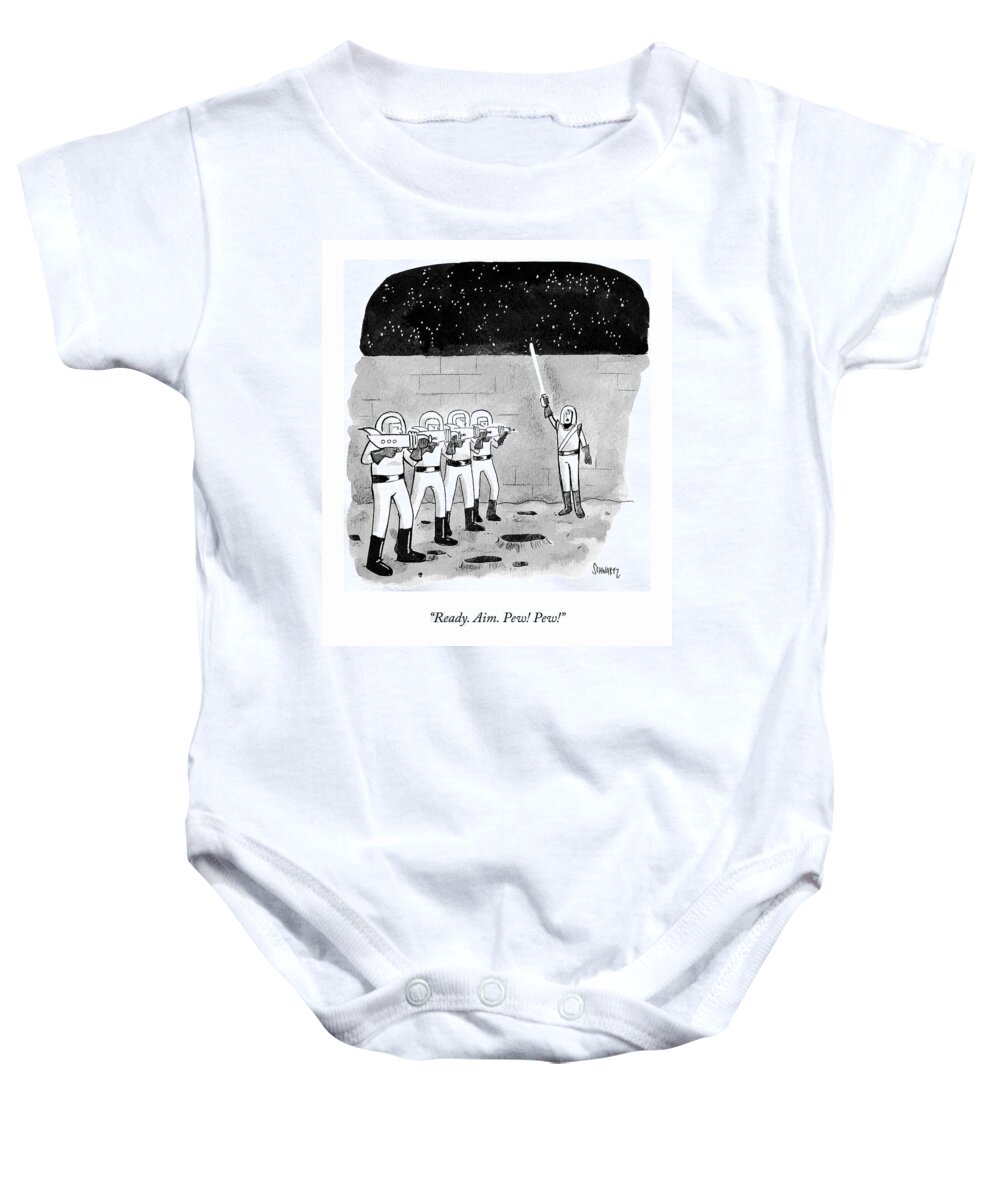 “ready. Aim. Pew! Pew!” Baby Onesie featuring the drawing Firing Space Squad by Benjamin Schwartz