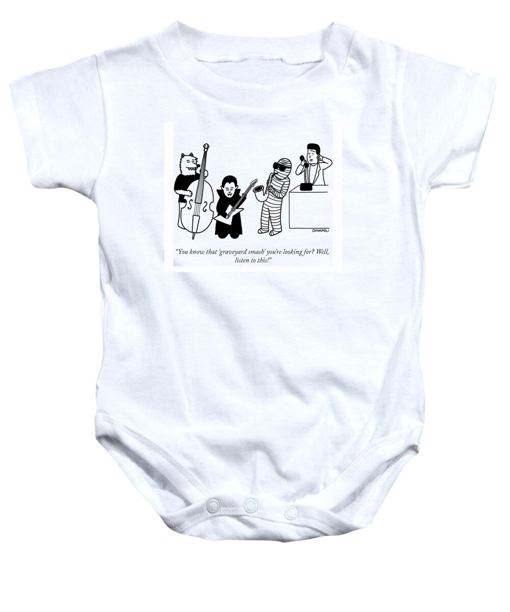 You Know That 'graveyard Smash' You're Looking For? Well Baby Onesie featuring the drawing Graveyard Smash by Johnny DiNapoli