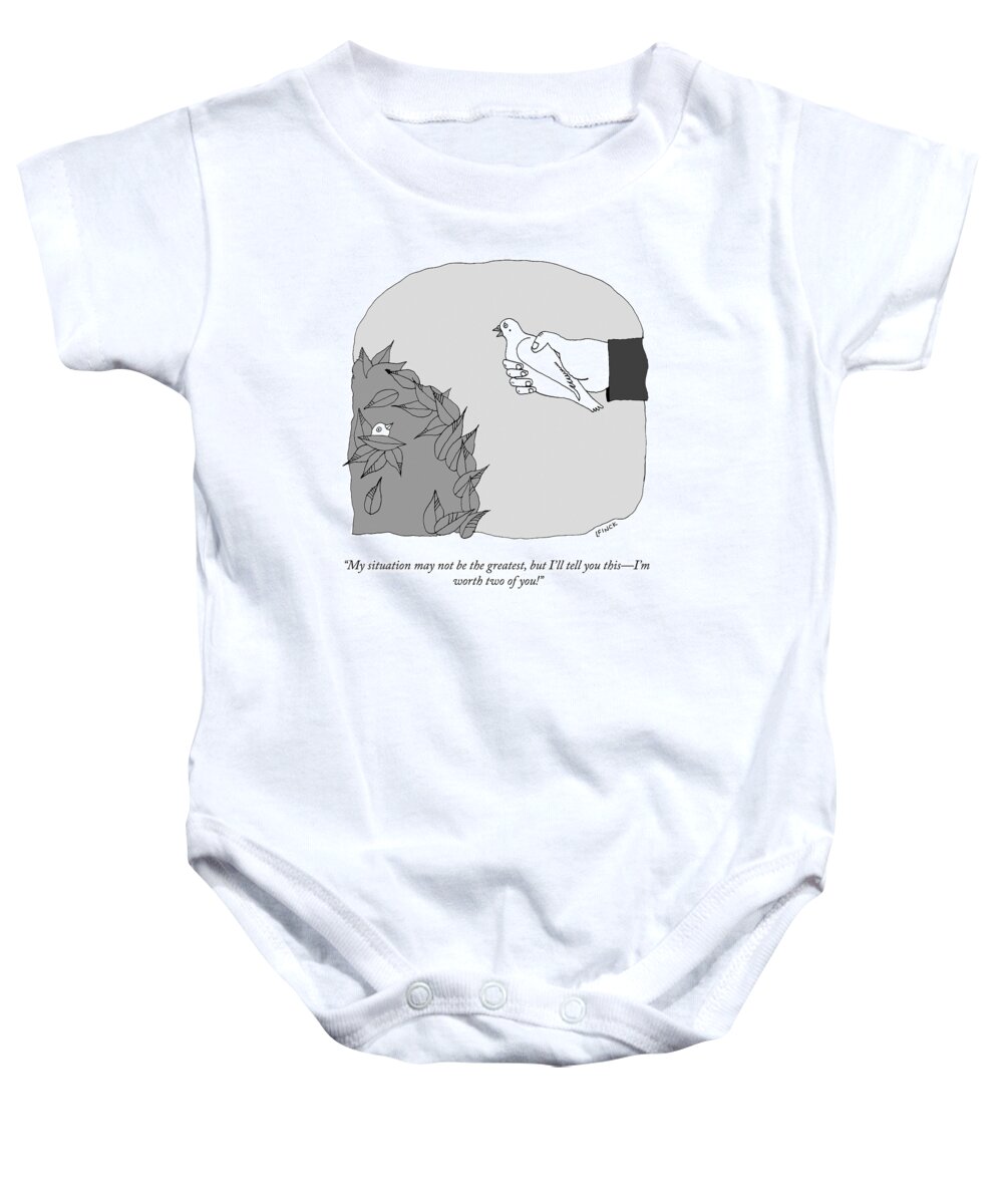 my Situation May Not Be The Greatest Baby Onesie featuring the drawing I'm Worth Two of You by Liana Finck