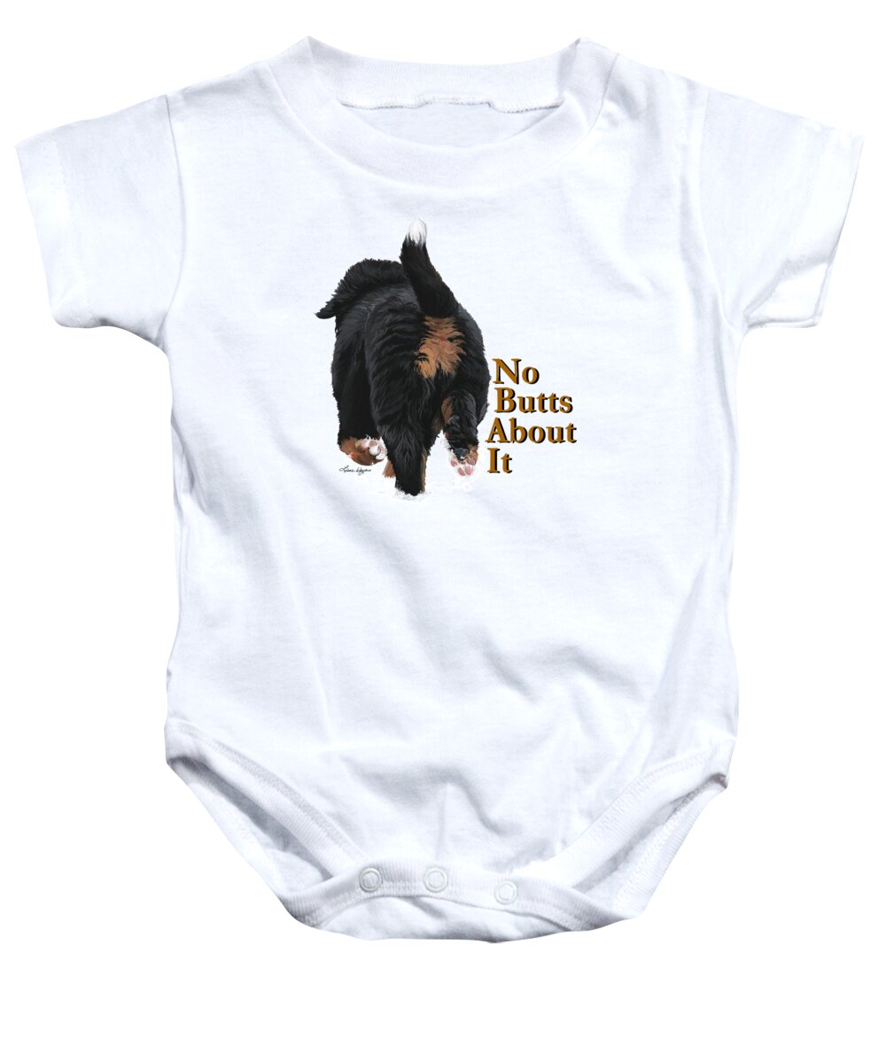 Bernese Mountain Dog Puppy Butt Baby Onesie featuring the painting No Butts About It by Liane Weyers