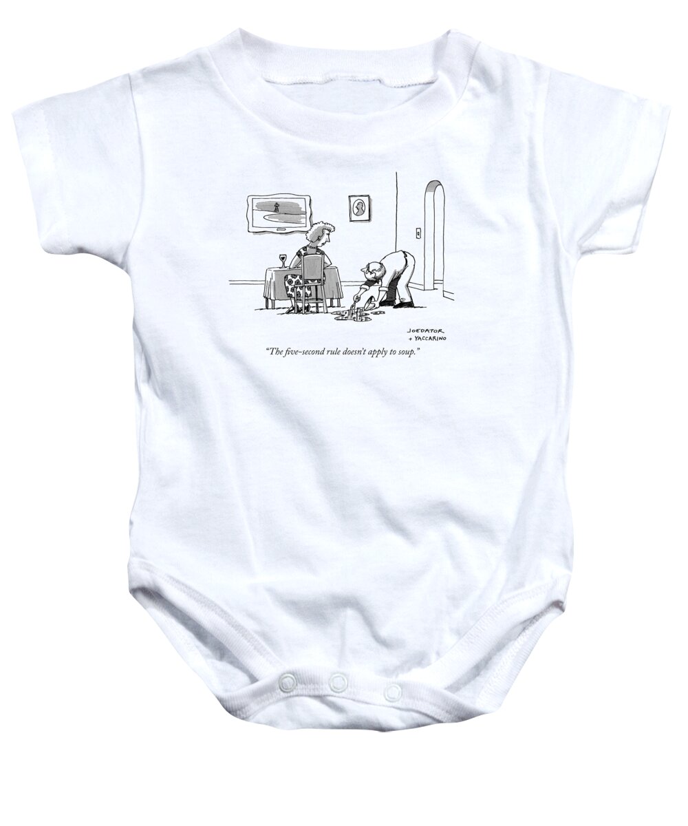 Dan Yaccarino Baby Onesie featuring the drawing The Five-second Rule Doesnt Apply by Joe Dator and Dan Yaccarino