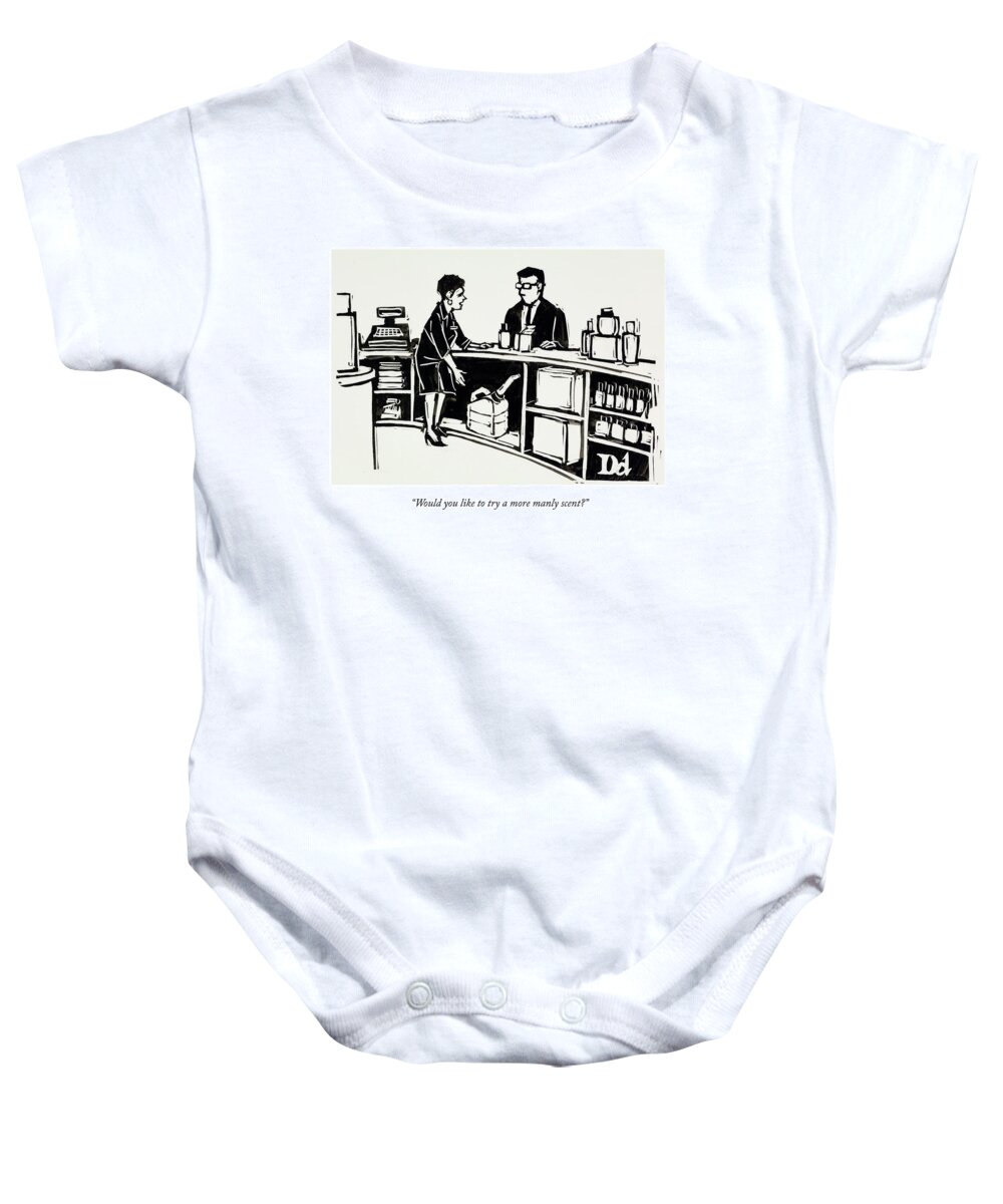 Perfume Baby Onesie featuring the drawing A More Manly Scent by Drew Dernavich