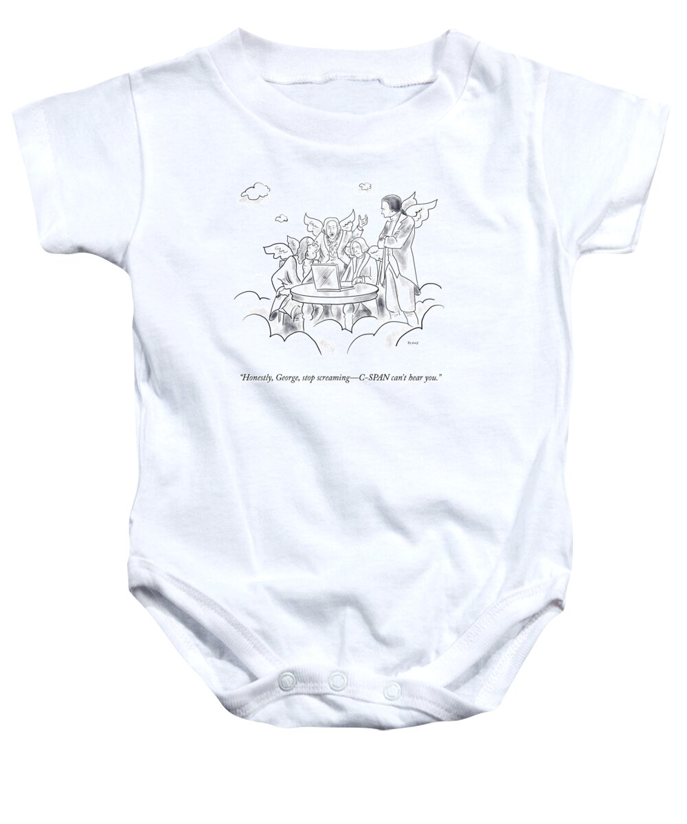 Honestly Baby Onesie featuring the drawing C-SPAN Can't Hear You by Teresa Burns Parkhurst