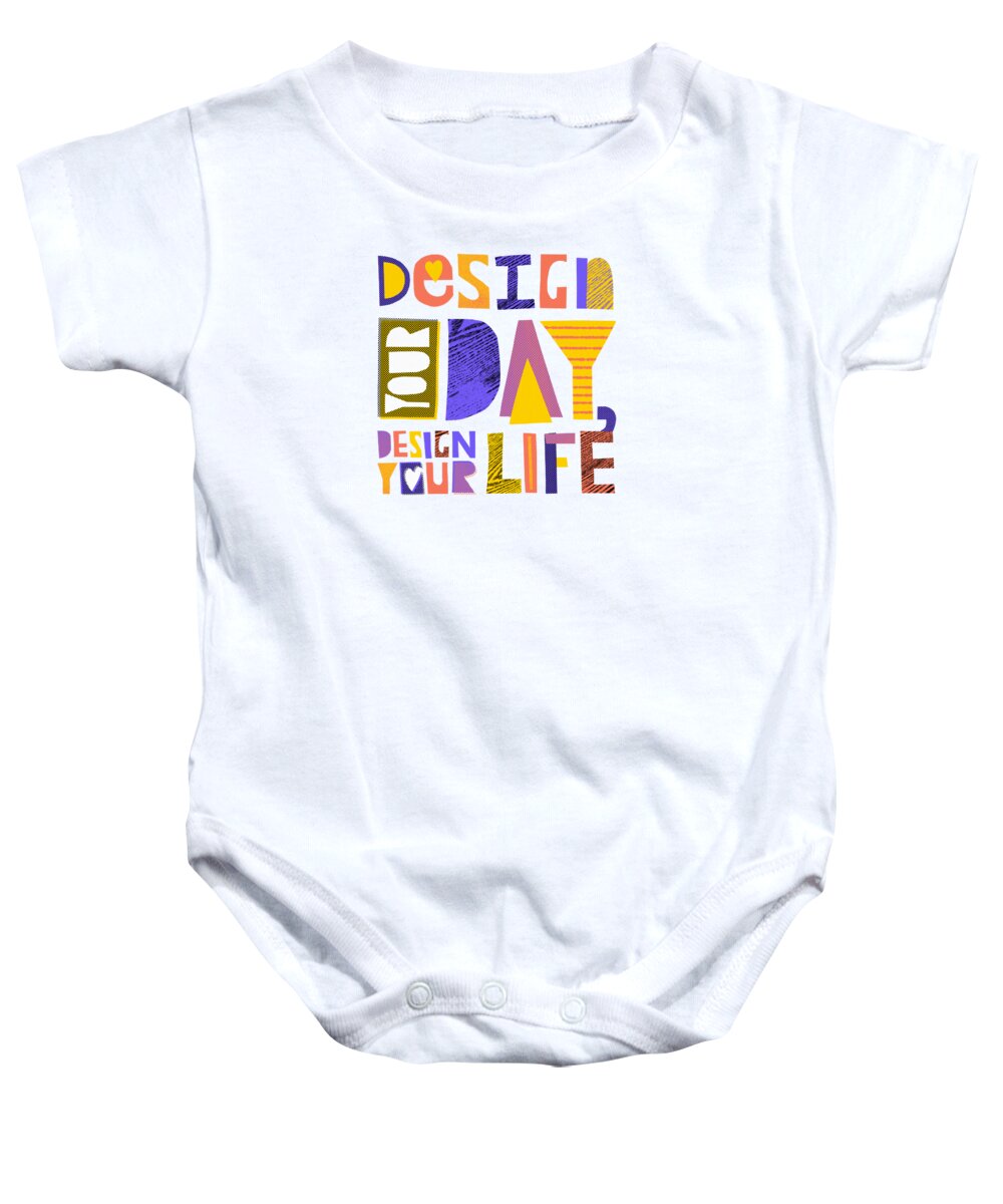 Halftone Baby Onesie featuring the painting Design Your Day, Design Your Life - Art by Jen Montgomery by Jen Montgomery