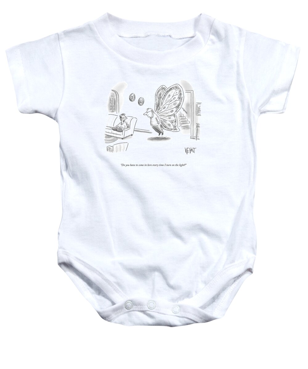 A25540 Baby Onesie featuring the drawing Every Time I Turn On The Light by Christoper Weyant