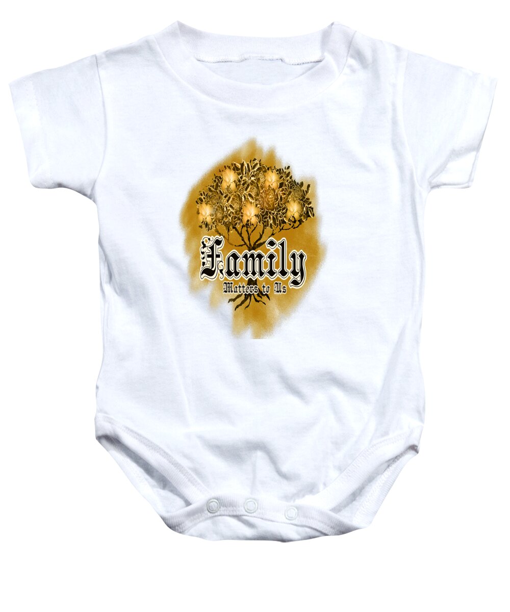 Family Baby Onesie featuring the digital art Family Matters to Us May 18th Holiday by Delynn Addams