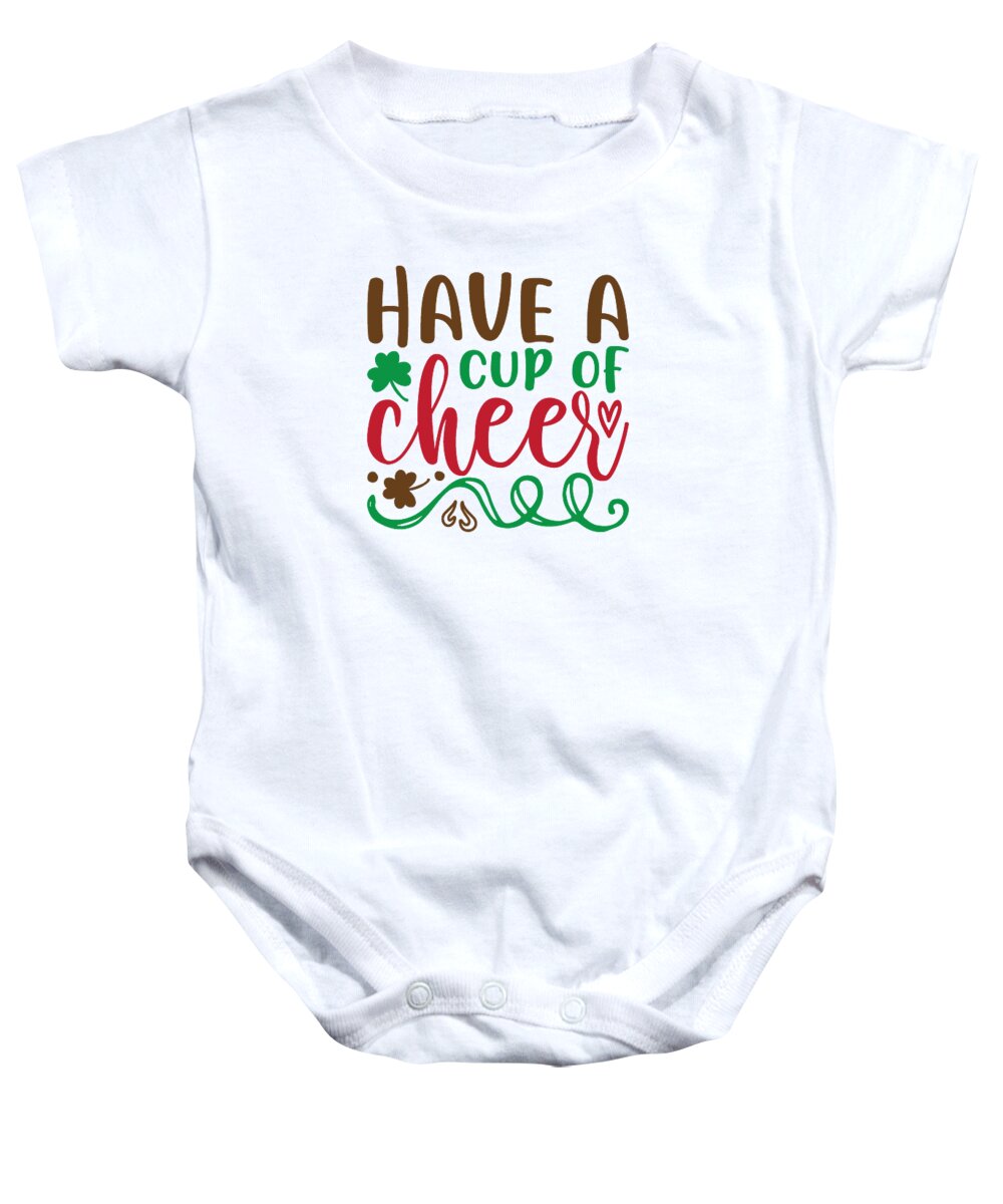 Boxing Day Baby Onesie featuring the digital art Have a cup of cheer by Jacob Zelazny