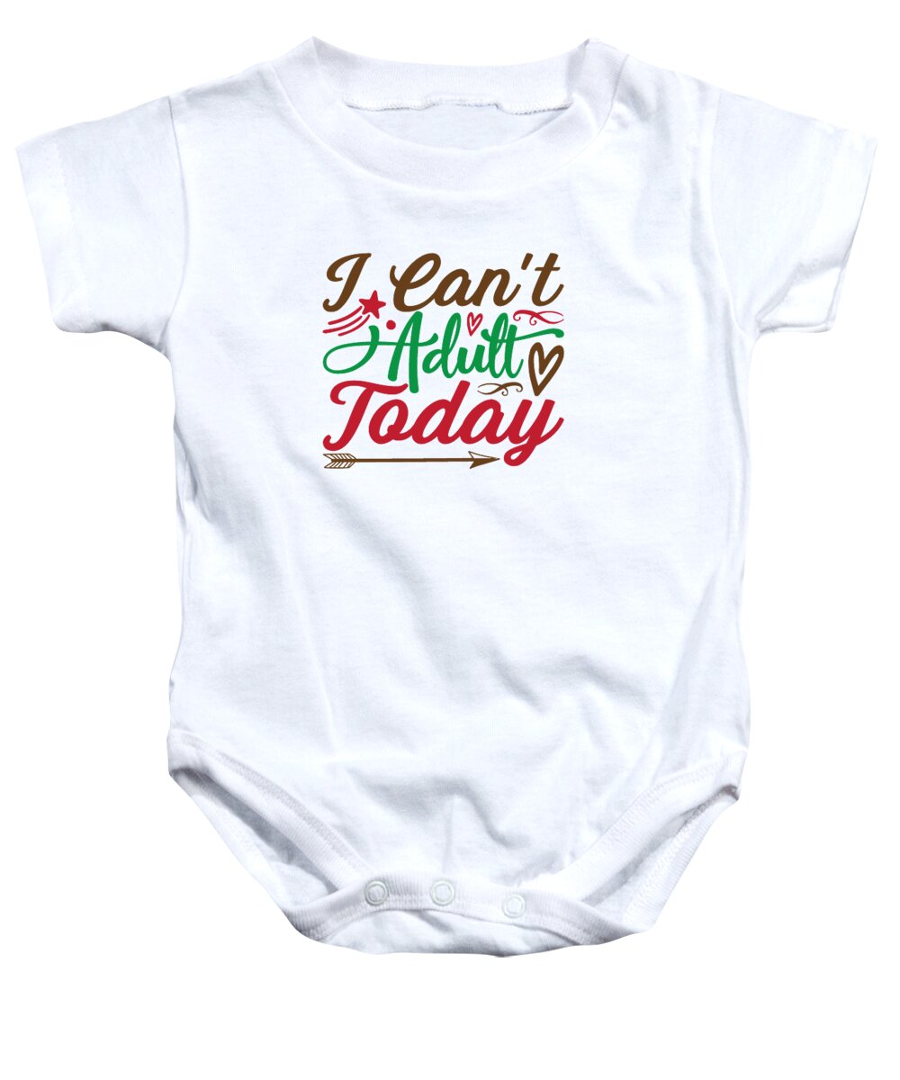 Boxing Day Baby Onesie featuring the digital art I cant adult today by Jacob Zelazny