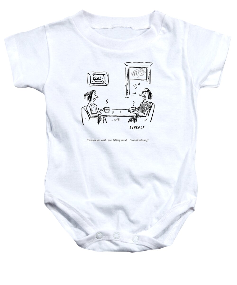 A25862 Baby Onesie featuring the drawing I Wasn't Listening by David Sipress