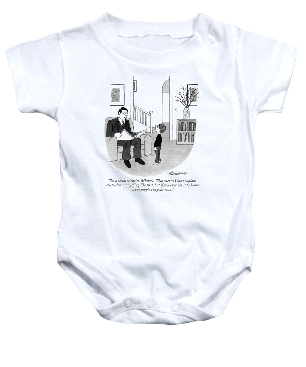 i'm A Social Scientist Baby Onesie featuring the drawing I'm A Social Scientist by JB Handelsman