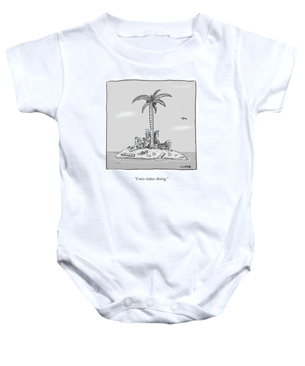 I Miss Indoor Dining. Baby Onesie featuring the drawing Indoor Dining by Peter Kuper