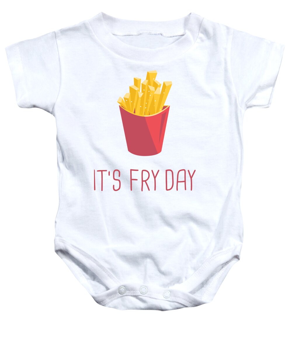 Friday Pun Baby Onesie featuring the digital art Its Fry Day Funny Friday Pun with Fries by Jacob Zelazny