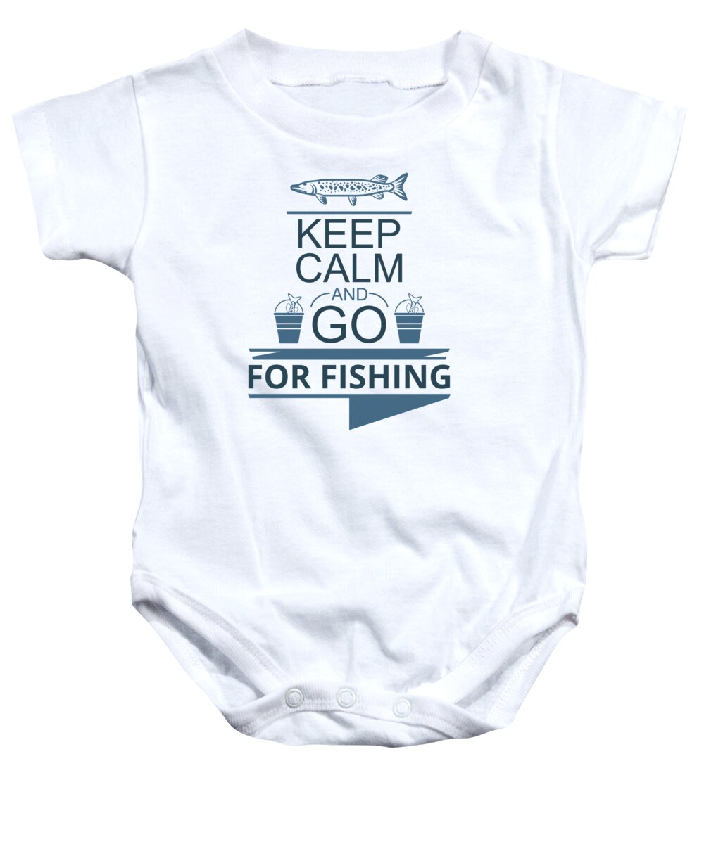 Fishing Baby Onesie featuring the digital art Keep calm and go for fishing by Jacob Zelazny