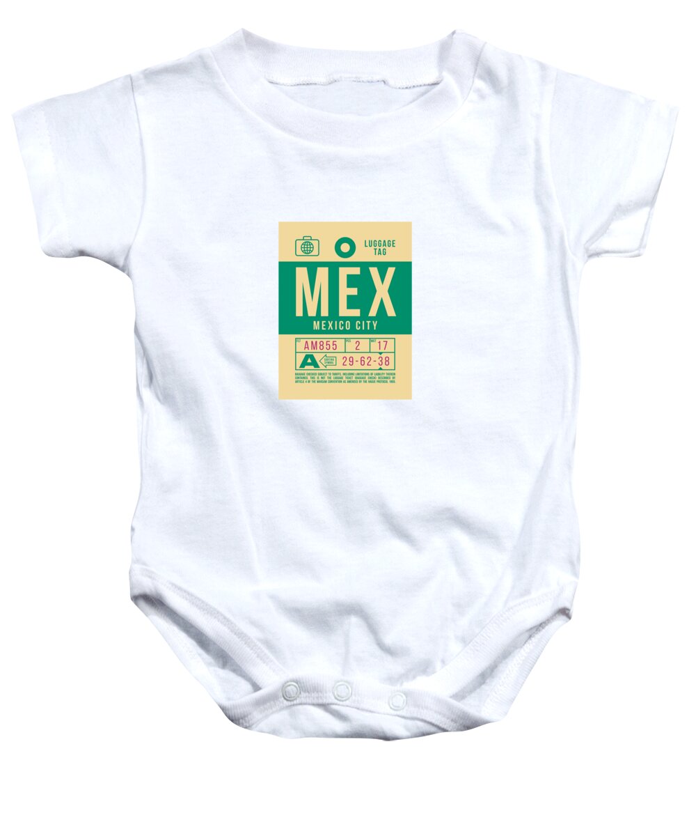 Airline Baby Onesie featuring the digital art Luggage Tag B - MEX Mexico City by Organic Synthesis
