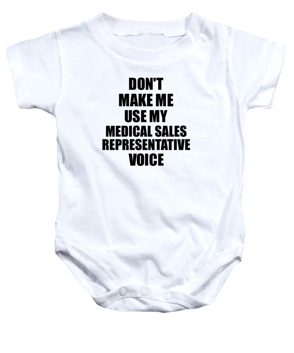 Medical Sales Representative Baby Onesie featuring the digital art Medical Sales Representative Voice Gift for Coworkers Funny Present Idea by Jeff Creation