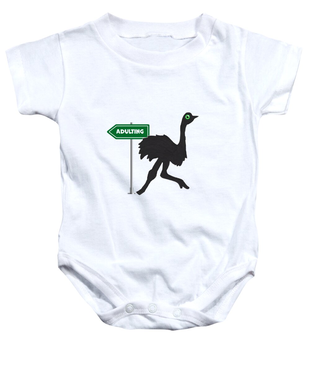 Adulting Baby Onesie featuring the mixed media No Adulting Today Ostrich Humorous Design by Ali Baucom