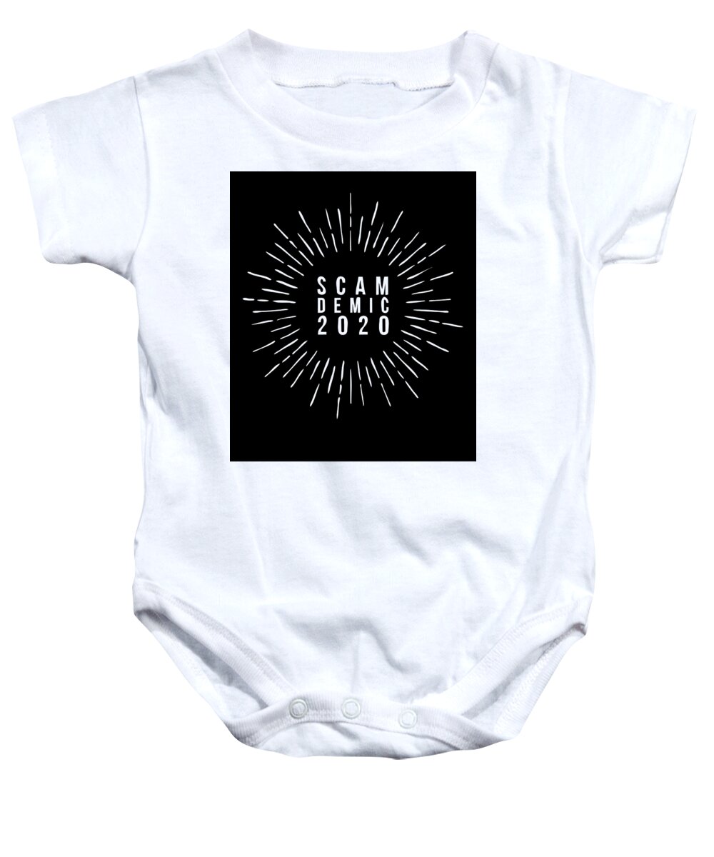 Scam Demic 2020 Baby Onesie featuring the digital art Scam Demic 2020 by Leah McPhail