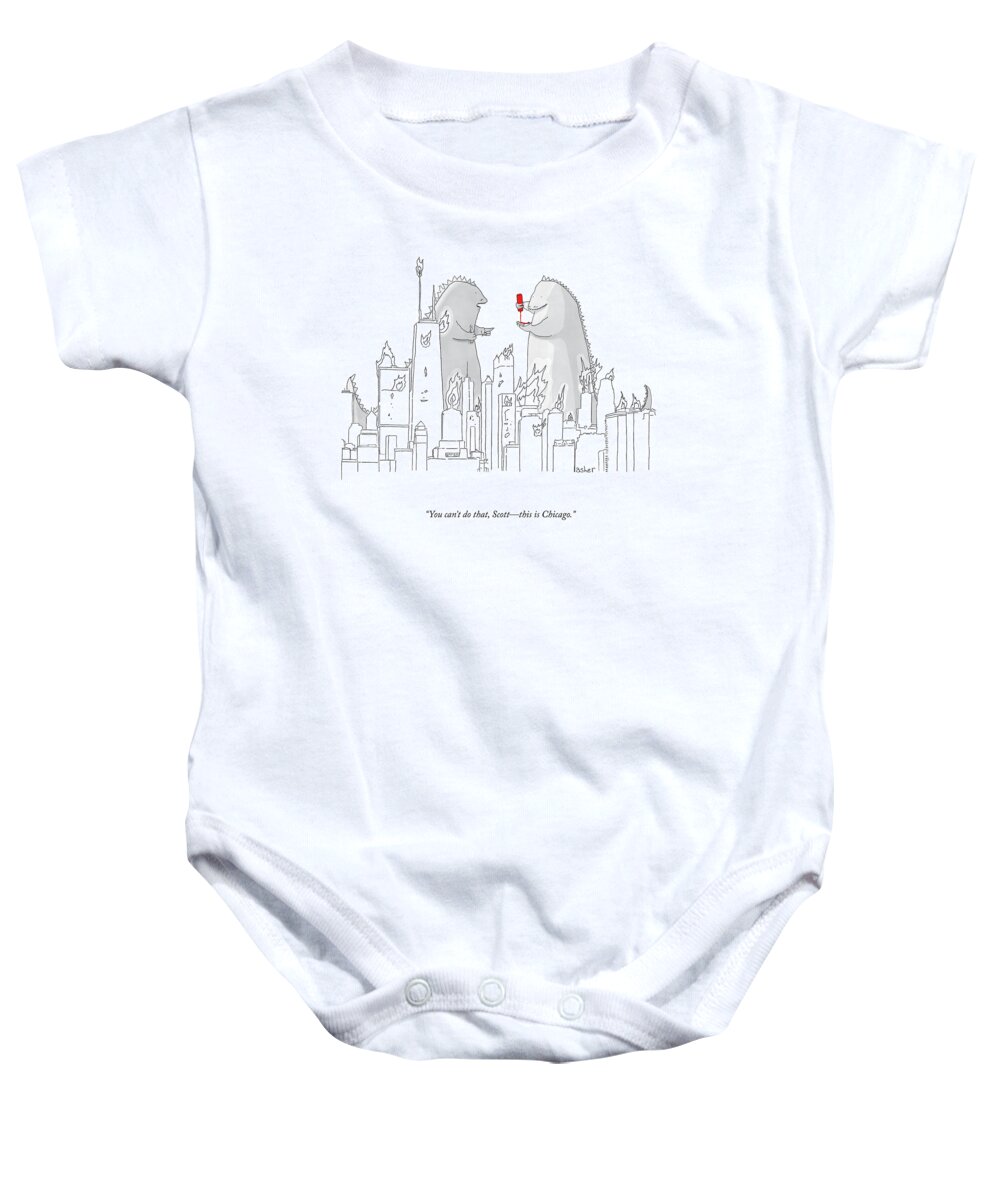 You Can't Do That Baby Onesie featuring the drawing This Is Chicago by Asher Perlman
