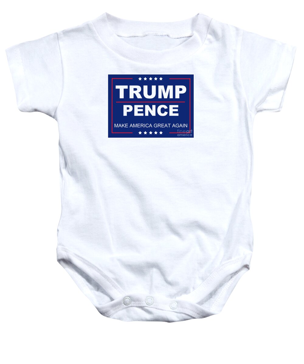 Trump Baby Onesie featuring the photograph Trump Pence Political sign by Action