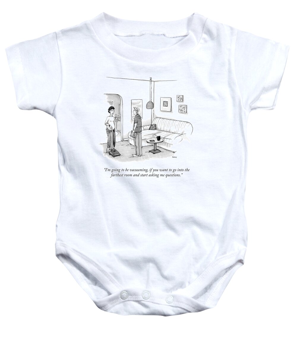 i'm Going To Be Vacuuming Baby Onesie featuring the drawing Vacuuming by Teresa Burns Parkhurst