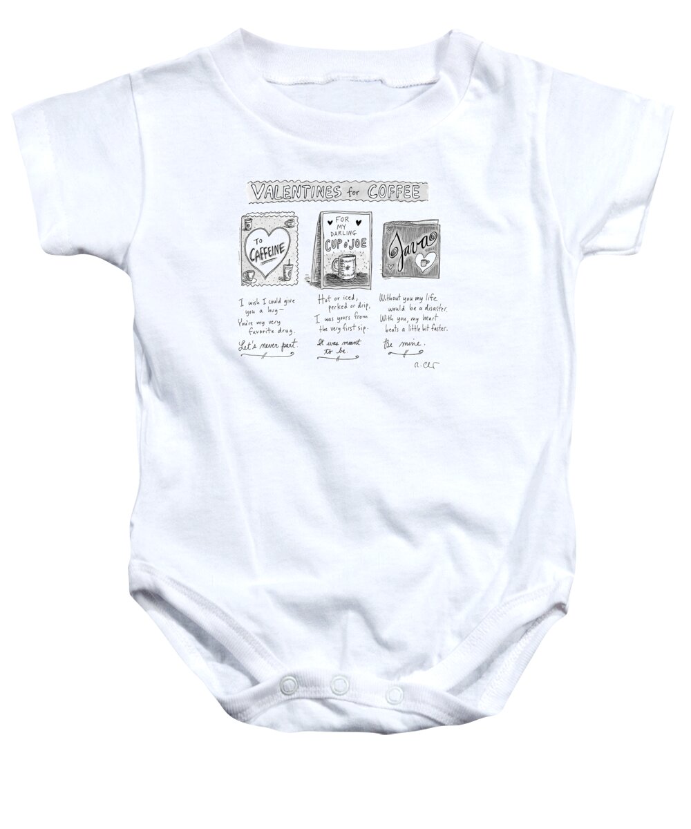 A24446 Baby Onesie featuring the drawing Valentines For Coffee by Roz Chast