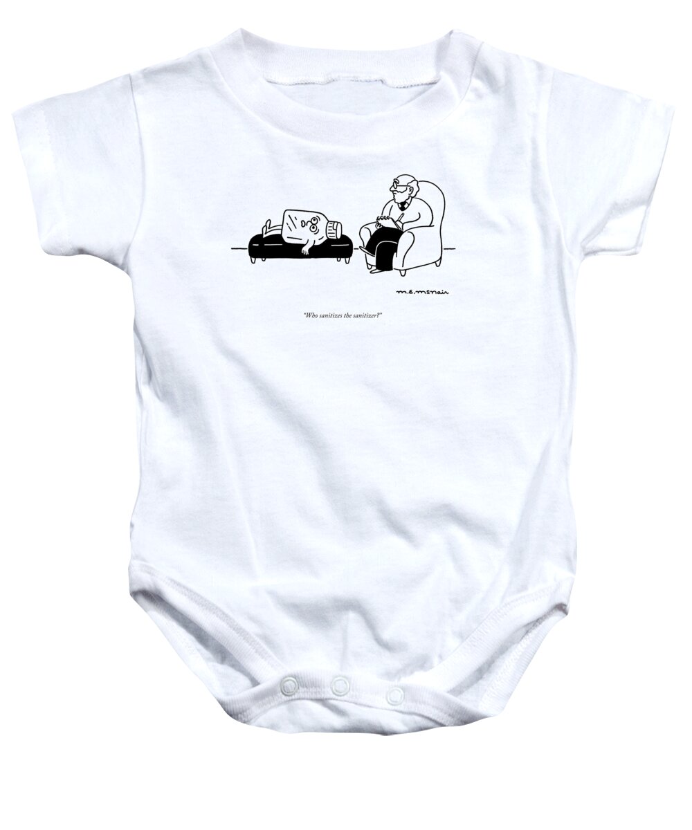 Who Sanitizes The Sanitizer? Baby Onesie featuring the drawing Who Sanitizes The Sanitizer? by Elisabeth McNair