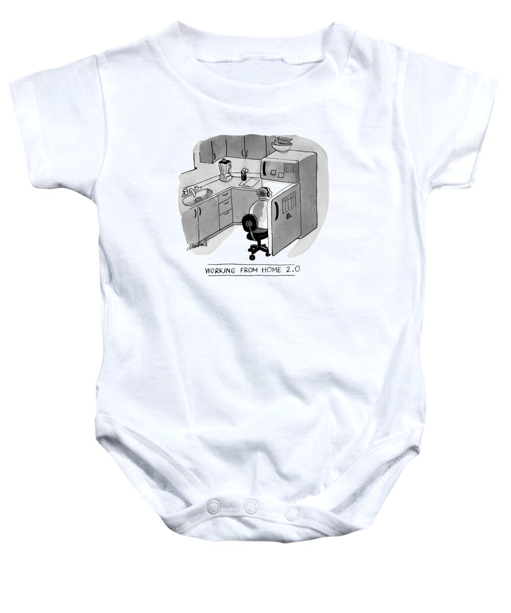 Working From Home 2.0 Working From Home Baby Onesie featuring the drawing Working From Home by Marshall Hopkins