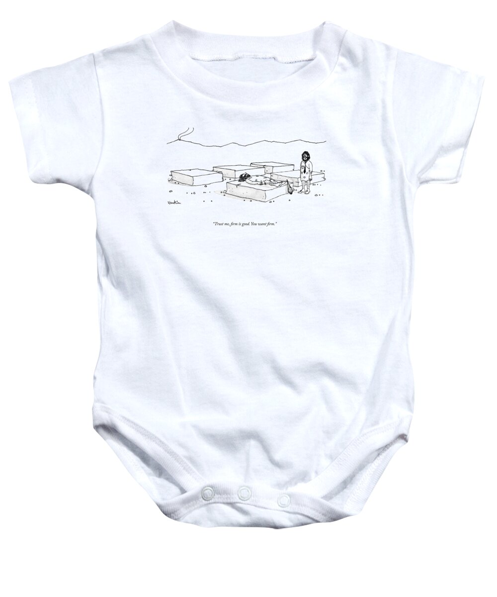 “trust Me Baby Onesie featuring the drawing You Want Firm by Charlie Hankin