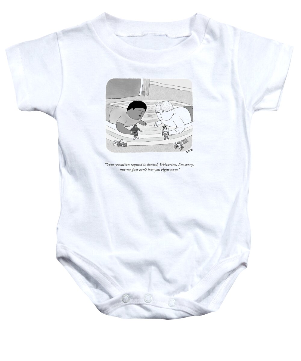 “your Vacation Request Is Denied Baby Onesie featuring the drawing Your Vacation Request by Lars Kenseth