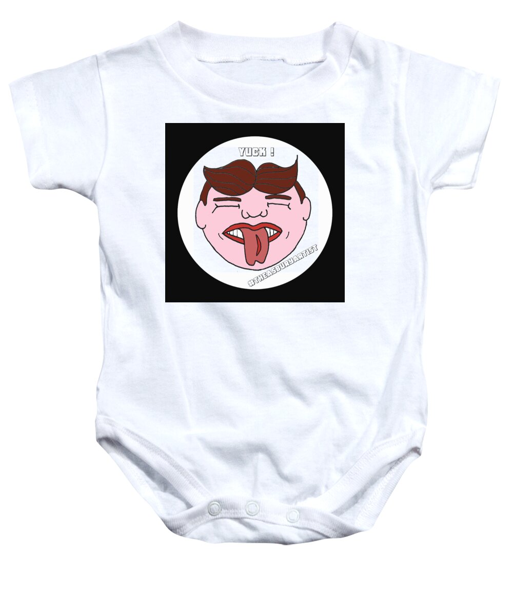 Tillie Baby Onesie featuring the painting Yuck by Patricia Arroyo