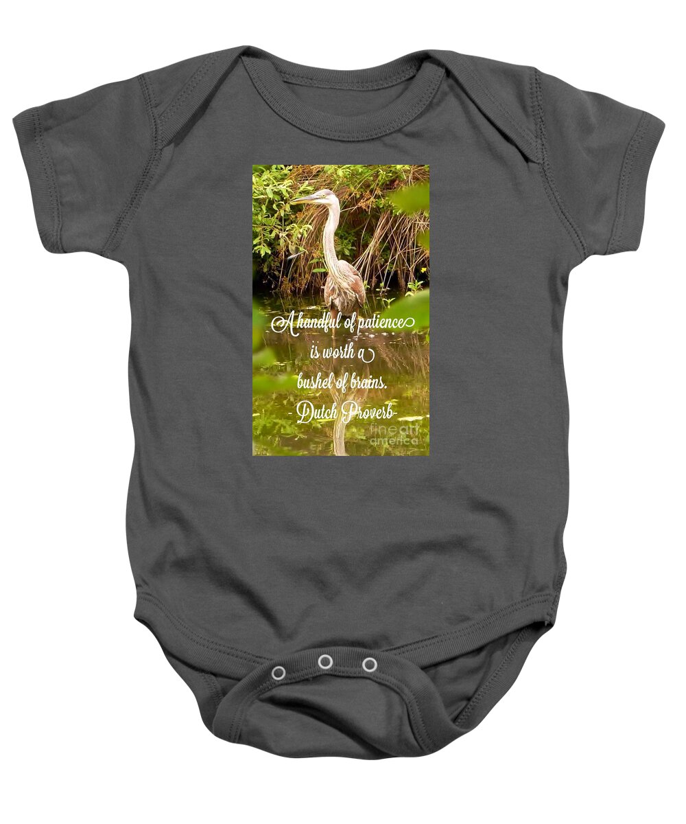  Heron Baby Onesie featuring the photograph Heron With Quote Photograph by Susan Garren
