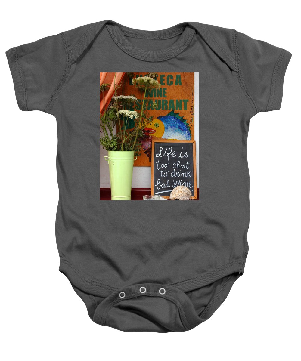 Greece Baby Onesie featuring the photograph Life Is Too Short by Bob Christopher