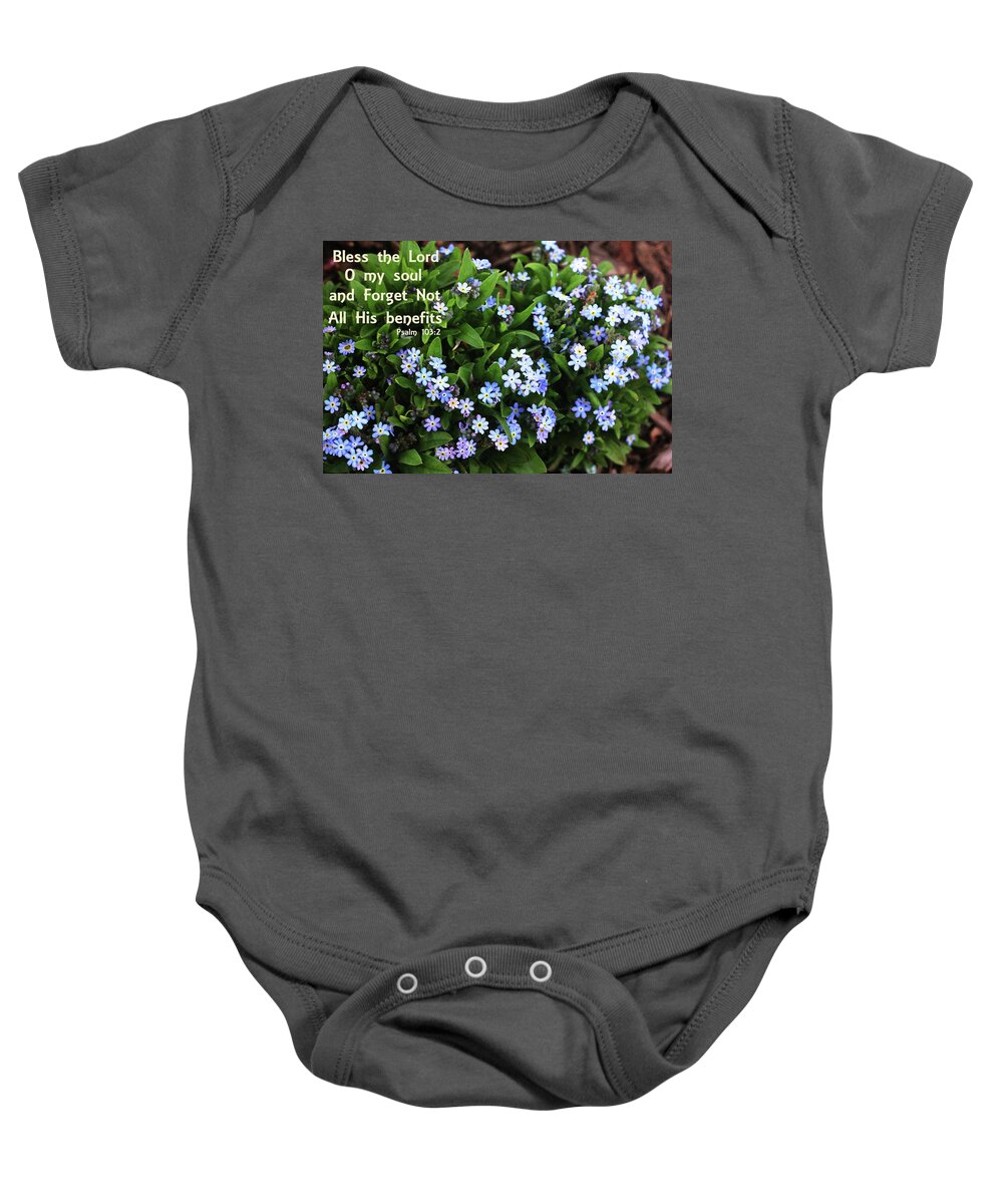Floral Baby Onesie featuring the photograph Forget not All His Benefits by Trina Ansel