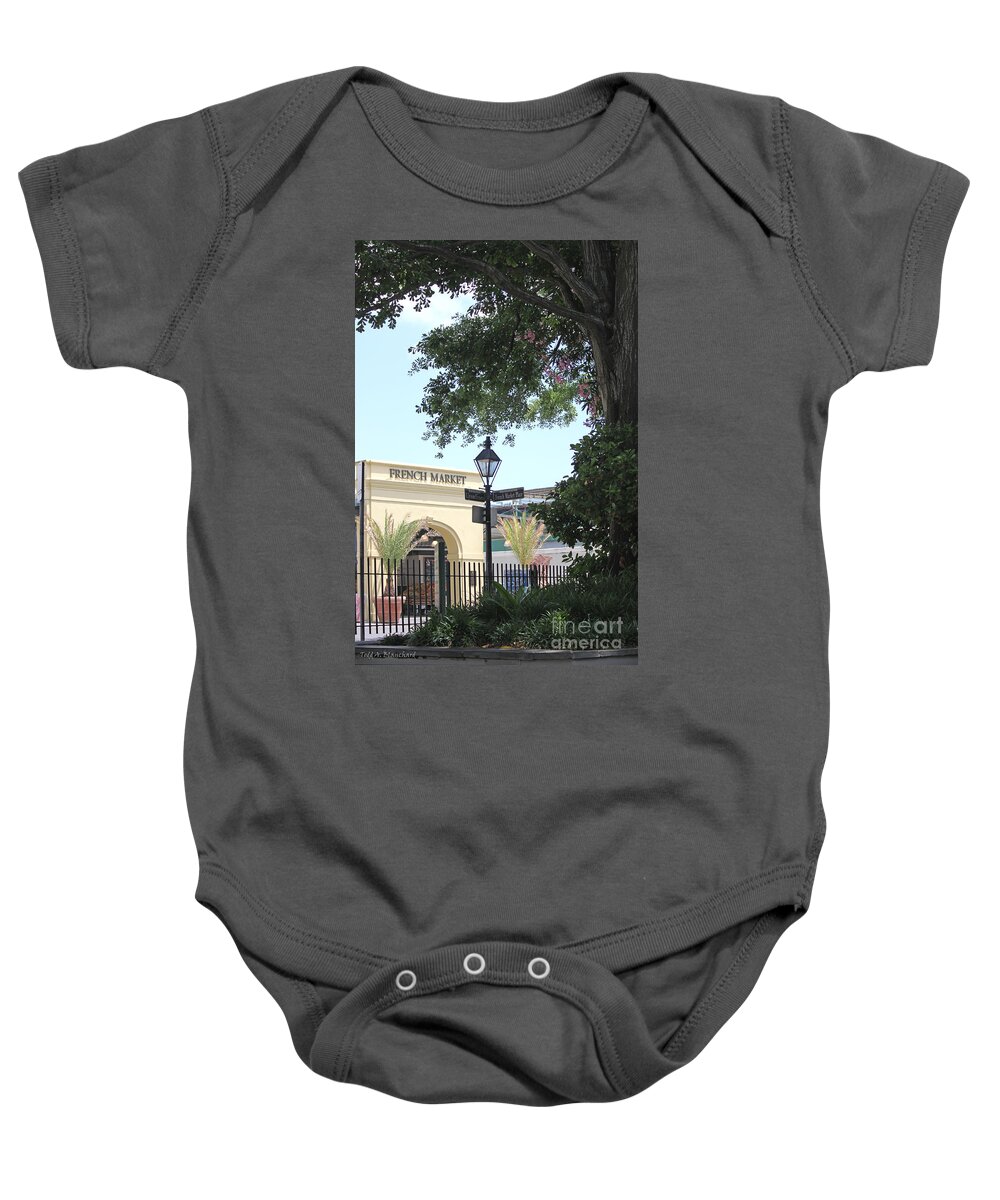Landscape Baby Onesie featuring the photograph French Market by Todd Blanchard