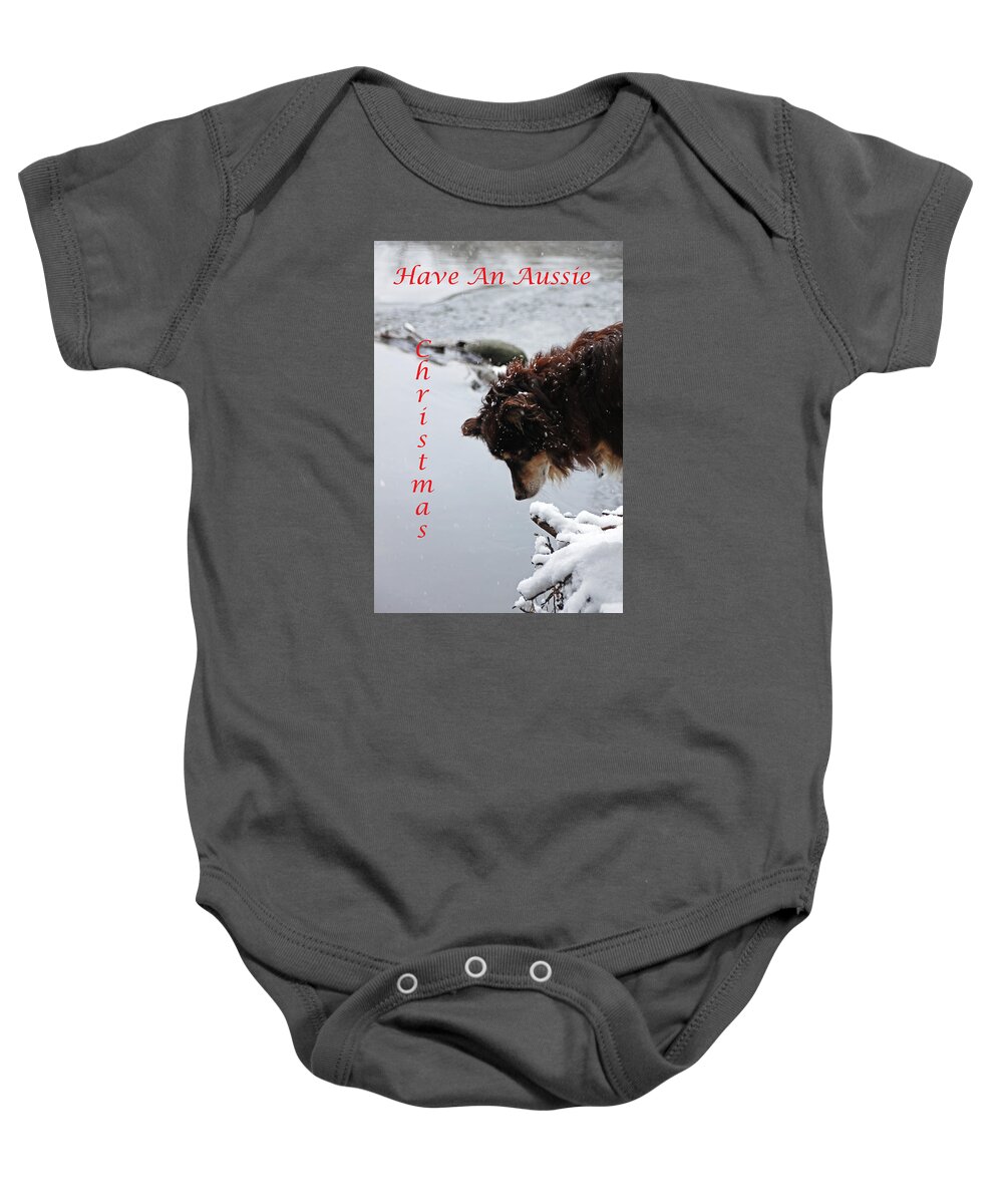 Dog Christmas Cards Baby Onesie featuring the photograph Have An Aussie Christmas by Debbie Oppermann