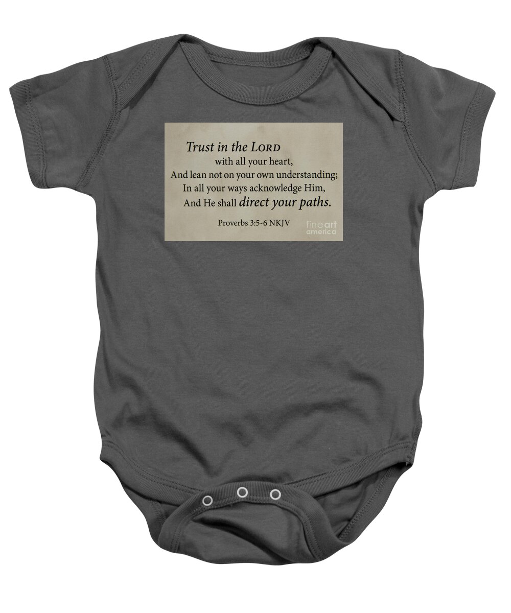 Reid Callaway Proverbs 3:5-6 Baby Onesie featuring the photograph Words Of Life 8 Holy Bible Scripture Art by Reid Callaway